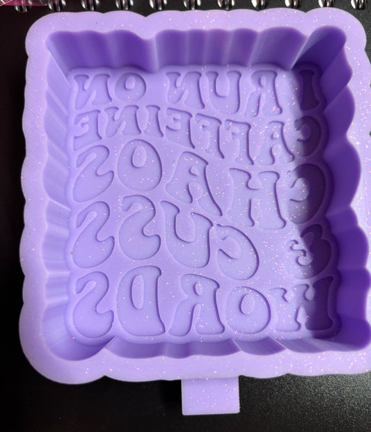 Coffee & chaos (larger mold)